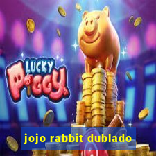 jojo rabbit dublado